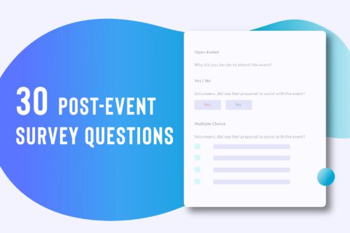 30 Post-Event Survey Questions (+ Why They Matter)